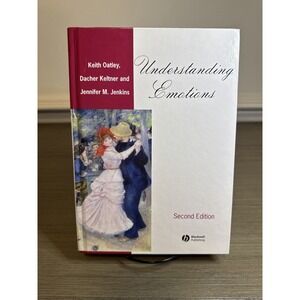 Understanding Emotions 2nd Edition Keith Oatley Jennifer Jenkins Psychology